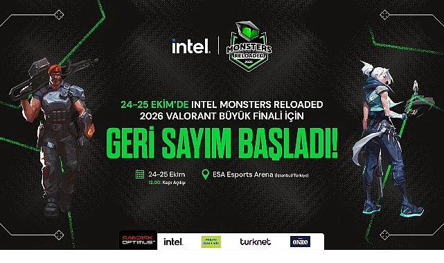 Intel Monsters Reloaded 2026  Valorant Büyük Finali İçin Geri Sayım Başladı!